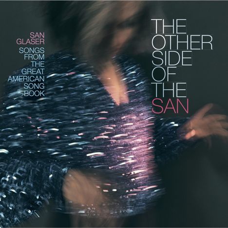 San Glaser (geb. 1968): Other Side Of The San, LP