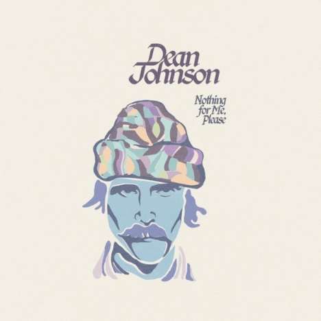 Dean Johnson (Folk): Nothing For Me, Please (180g), LP