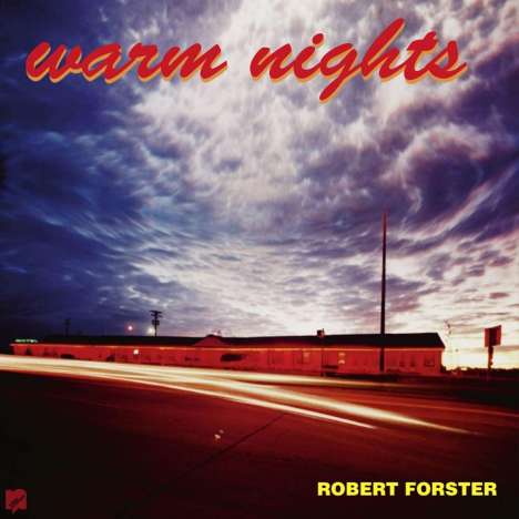 Robert Forster: Warm Nights (remastered), 1 LP und 1 Single 7"