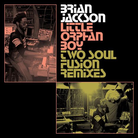 Brian Jackson: Little Orphan Boy-Two Soul Fusion Remixes, 2 Singles 12"