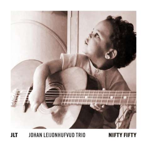 Johan Leijonhufvud: Nifty Fifty, CD