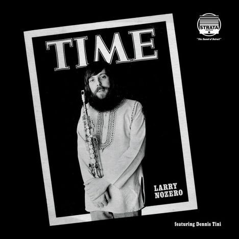 Larry Nozero &amp; Dennis Tini: Time (180g) (Limited Edition), 2 LPs