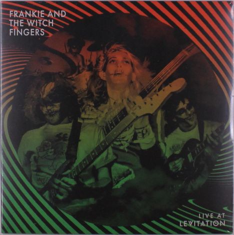 Frankie &amp; The Witch Fingers: Live At Levitation (Rsd 2024), LP