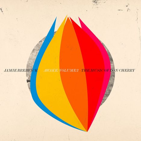 Jamie Breiwick: Awake: Volume 2: The Music Of Don Cherry, CD
