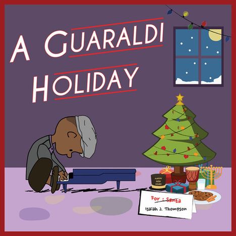 Isaiah J. Thompson: A Guaraldi Holiday, CD