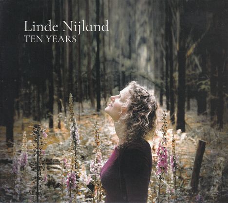 Linde Nijland: Ten Years, CD