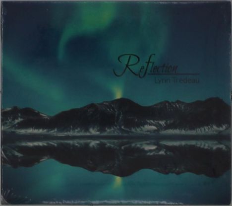 Lynn Tredeau: Reflection, CD