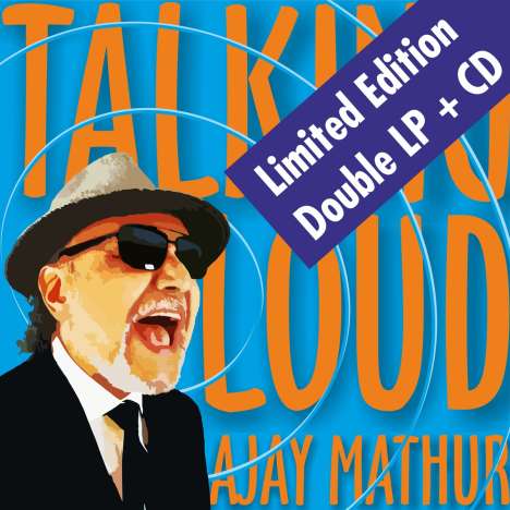Ajay Mathur: Talking Loud, 2 LPs