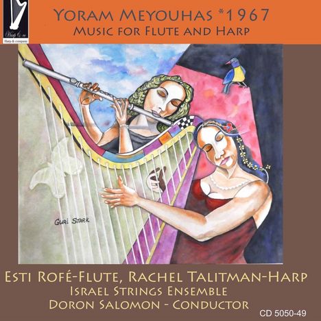 Yoram Meyouhas (geb. 1967): Musik für Flöte &amp; Harfe, CD