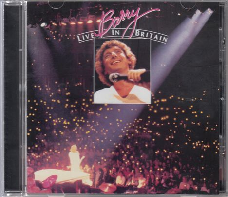 Barry Manilow (geb. 1943): Barry Live In Britain, CD