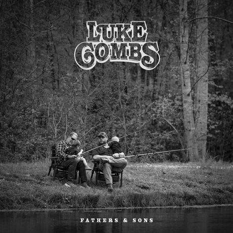 Luke Combs: Fathers &amp; Sons, CD