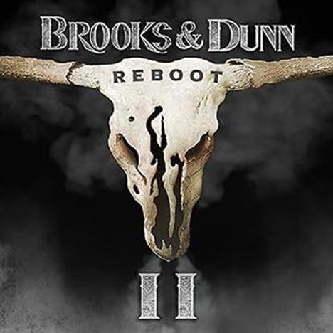 Brooks &amp; Dunn: Reboot II, CD