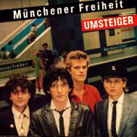 Münchener Freiheit (Freiheit): Umsteiger, LP