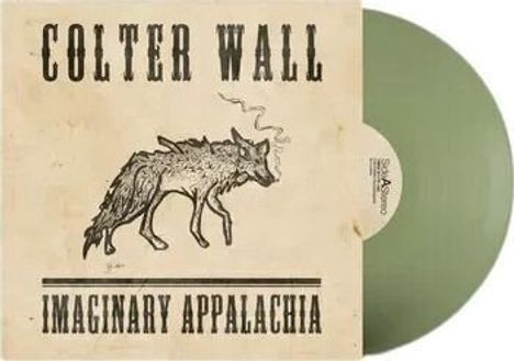 Colter Wall: Imaginary Appalachia (10th Anniversary Edition) (Olive Green Vinyl), LP