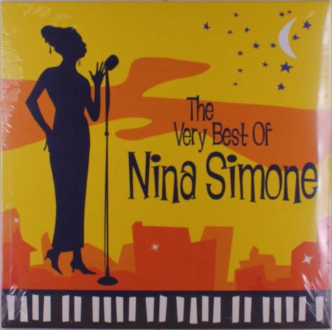 "The Very Best Of Nina Simone". Silhouette einer Frau am Mikrofon, gelb-oranger Hintergrund mit Sternen und einem Mond.