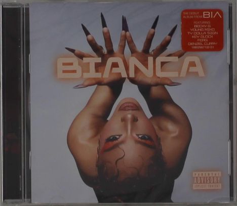 BIANCA. Eine Frau mit hochgereckten Händen und langen, dunklen Nägeln, roter Lidschatten. Parental Advisory-Label.