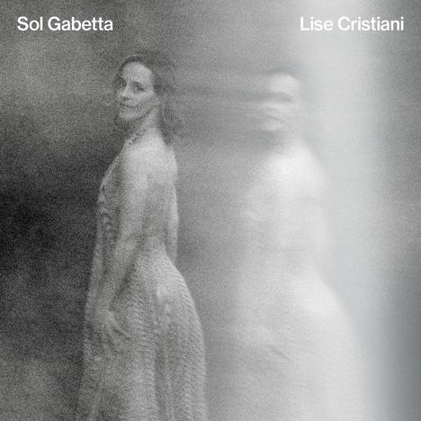 Sol Gabetta - Lise Christiani, CD