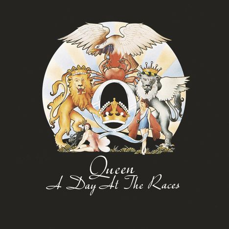 „Queen A Day At The Races“. Illustration mit Wappen: Löwen, Krabbe, Phönix und Krone in der Mitte.