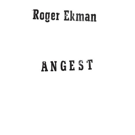 Roger Ekman: Angest, LP