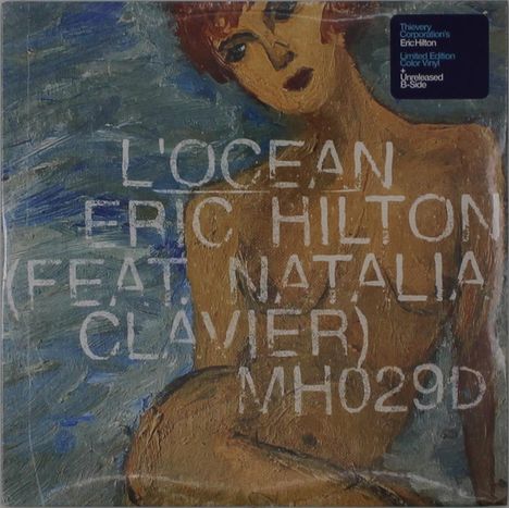 Text: "L'OCEAN, ERIC HILTON (FEAT. NATALIA CLAVIER), MH029D." Illustration: Gemälde mit Frau am Wasser.