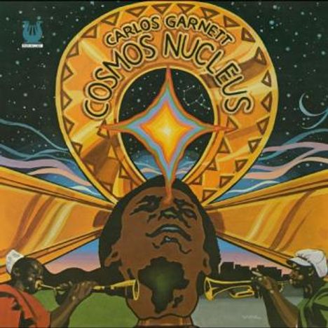 Carlos Garnett (1938-2023): Cosmos Nucleus, LP