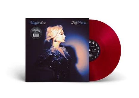 Text: "Maggie Rose" und "Half Moon". Ein rotes Vinyl und ein Cover mit einer Frau im Profil in schimmerndem Outfit.
