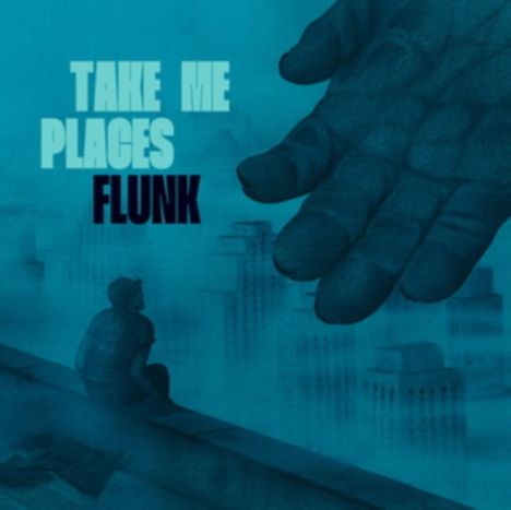 Flunk: Take Me Places, CD