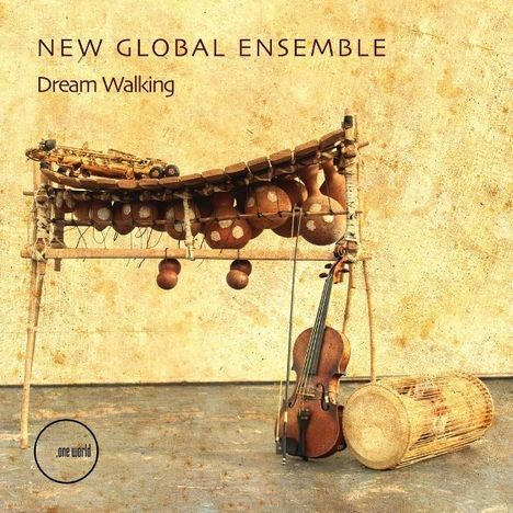 New Global Ensemble: Dream Walking, CD