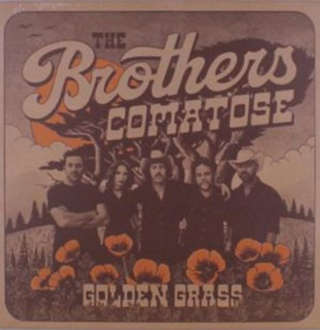 "The Brothers Comatose", "Golden Grass". Illustration von fünf Personen vor Wald und großen orangefarbenen Blumen.