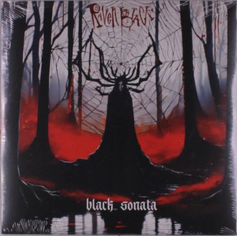 „Raven Back“ und „Black Sonata“ in gotischer Schrift. Silhouette mit Spinnennetz, Bäume, und blutroter Boden im Hintergrund.