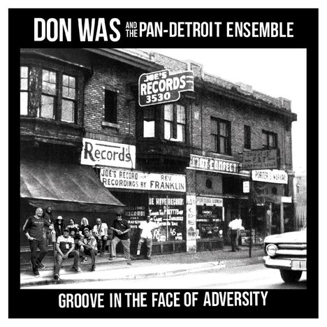 Don Was: Groove In The Face Of Adversity: Live, LP