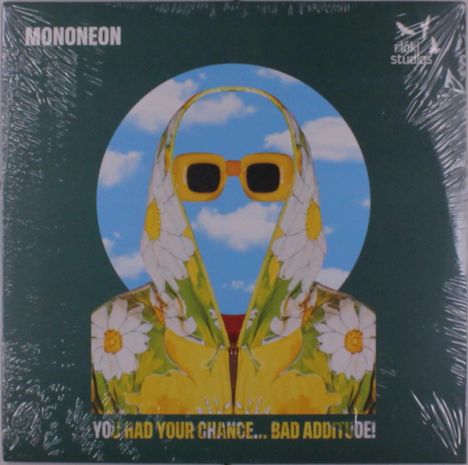 MonoNeon: You Had Your Chance... Bad Attitude!, LP
