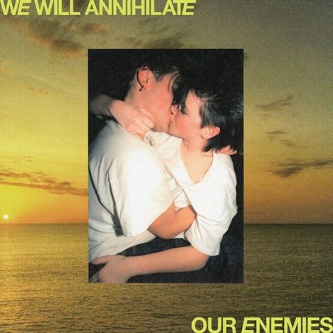 Real Lies: We Will Annihilate Our Enemies, LP
