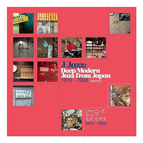 Text: "J Jazz: Deep Modern Jazz From Japan 1970-1988 Volume 5". Mehrere Quadrate zeigen Jazz-bezogene Bilder. Japanische Schriftzeichen unten.