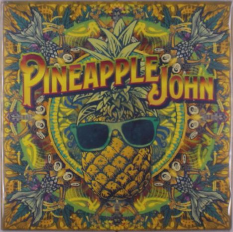 Text: "PINEAPPLE JOHN". Ein Ananas mit Sonnenbrille, umgeben von bunten, tropischen Mustern und Papageien.