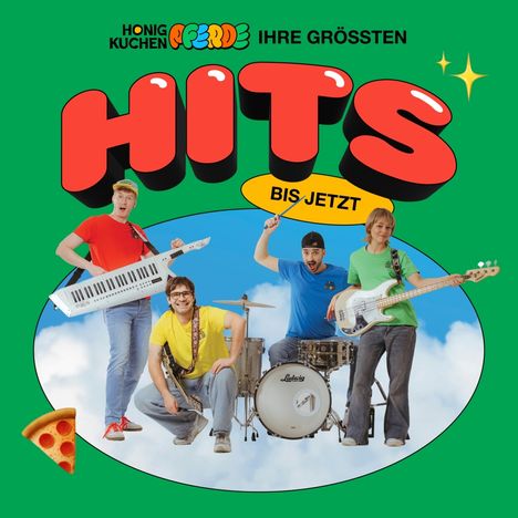 "Hits bis jetzt" in großen Buchstaben, darunter eine fröhliche Band mit Instrumenten vor wolkigem Hintergrund, Pizzastück in der Ecke.