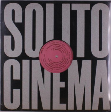 Große Blockschrift "SOLITO CINEMA" auf schwarzem Hintergrund. Eine rosafarbene Schallplatte mit Titeln ist sichtbar.