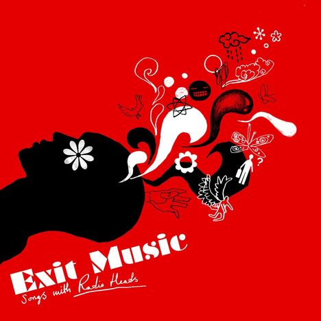 "Exit Music, Songs with Radio Heads". Silhouette eines Kopfes, aus dem bunte Formen und Symbole sprudeln.
