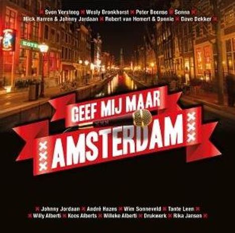 "Geef mij maar Amsterdam" in rotem Banner, Mikrofon-Illustration, beleuchtete Grachten im Hintergrund mit Gebäuden.