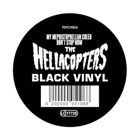 The Hellacopters: My Mephistophelean Creed/ Don't Stop Now (Limited Edition), Single 12"