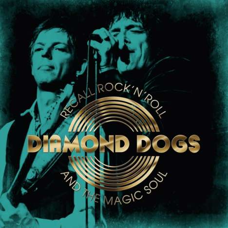 Diamond Dogs: Recall Rock'N'Roll And The Magic Soul (White Vinyl), LP