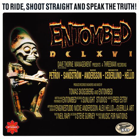 Entombed: DCLXVI: To Ride, Shoot Straight And Speak The Truth!, CD