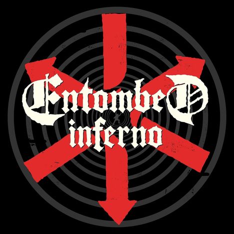 Text: "Entombed Inferno" in gotischer Schrift. Schwarze und weiße Vinyl-Schallplatten, rotes Symbol im Hintergrund.