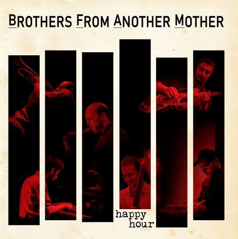 Brothers From Another Mother: Happy Hour (180g), 2 LPs