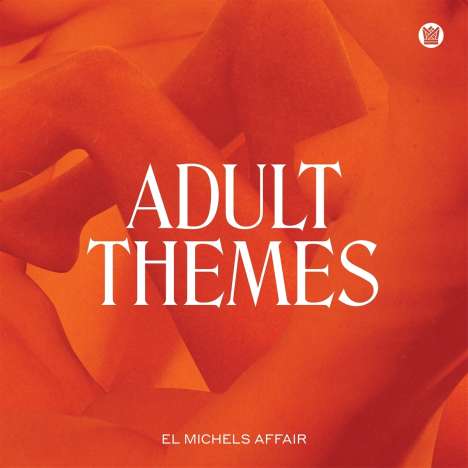 El Michels Affair: Adult Themes, LP