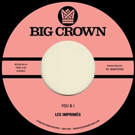 Das Logo oben zeigt eine Krone. Text: "BIG CROWN", "YOU & I", "LES IMPRIMÉS", "Produced by M. Martens".