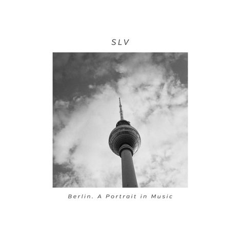 SLV: Berlin.A Portrait In Music, CD
