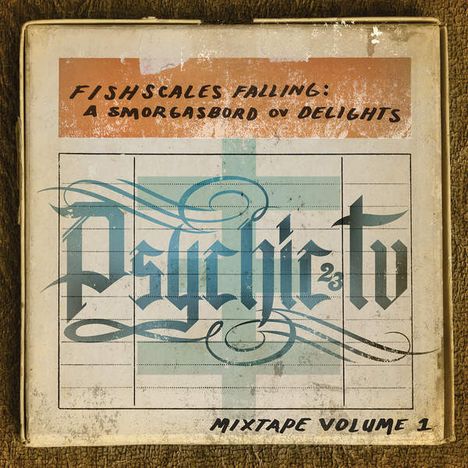 Psychic TV: Fishscales Falling: A Smorgasbord Ov Delights - Mixtape Volume 1, CD