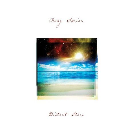 Rudy Adrian: Distant Stars, CD