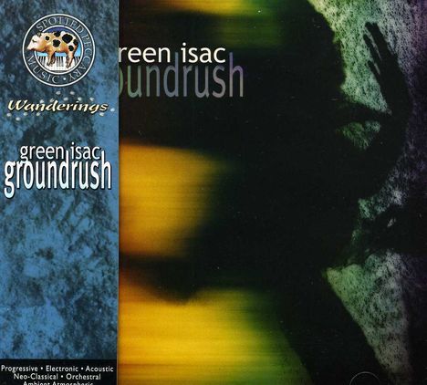 Green Isac: Groundrush, CD